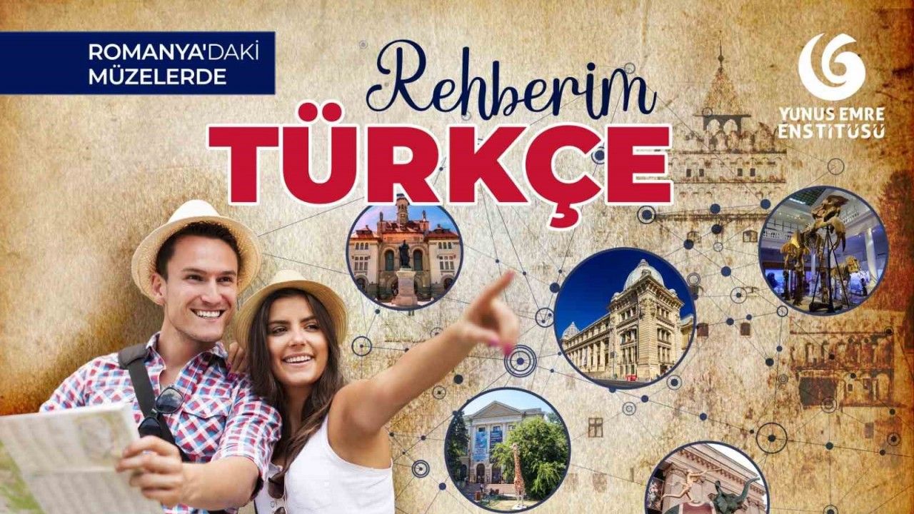 Romanya’da tarihe Türkçeyle yolculuk edilecek