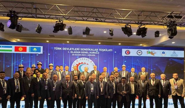 Türk Devletleri Sendikalar Teşkilatı Birliği’nin ilk genel kurulu Ankara’da yapıldı