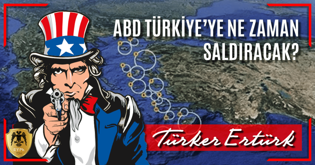 ABD-TURKIYEYE-NE-ZAMAN-SALDIRACAK